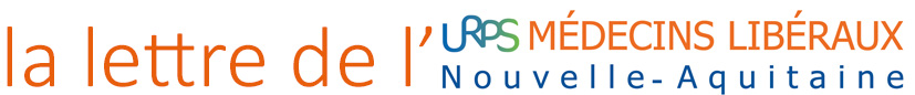 Lettre d'information de l'URPS Médecins Libéraux Nouvelle-Aquitaine